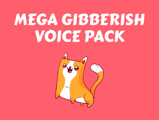 Mega Gibberish Voice Pack
