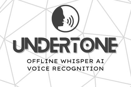 Undertone - Offline Whisper AI Voice Recognition