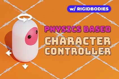 Physics Character Controller