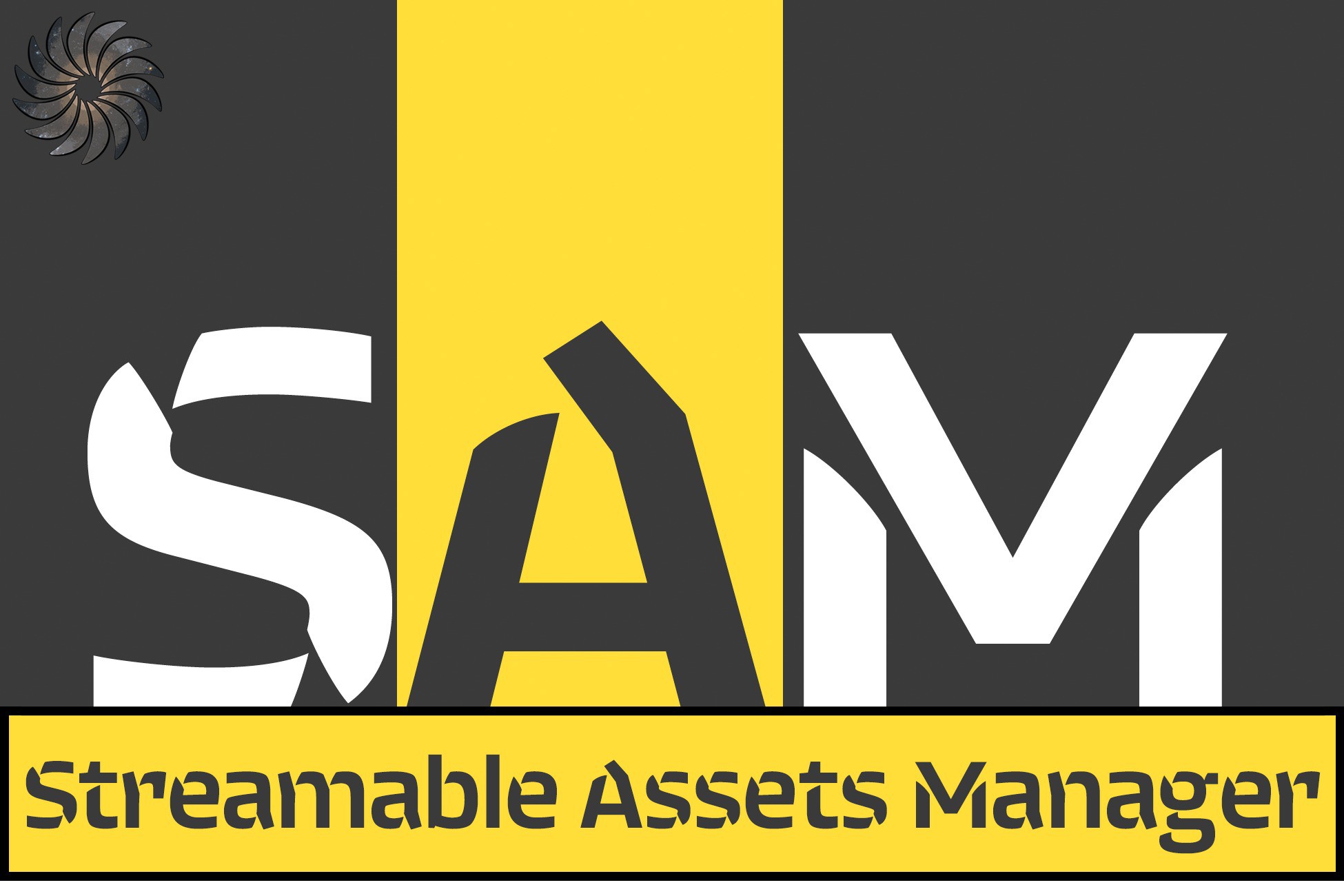 S.A.M. - The Streamable Assets Manager