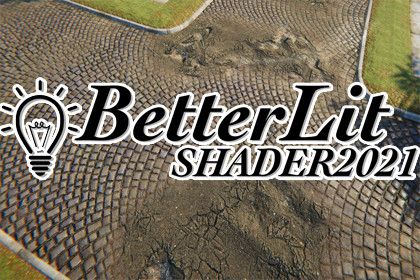 Better Lit Shader 2021