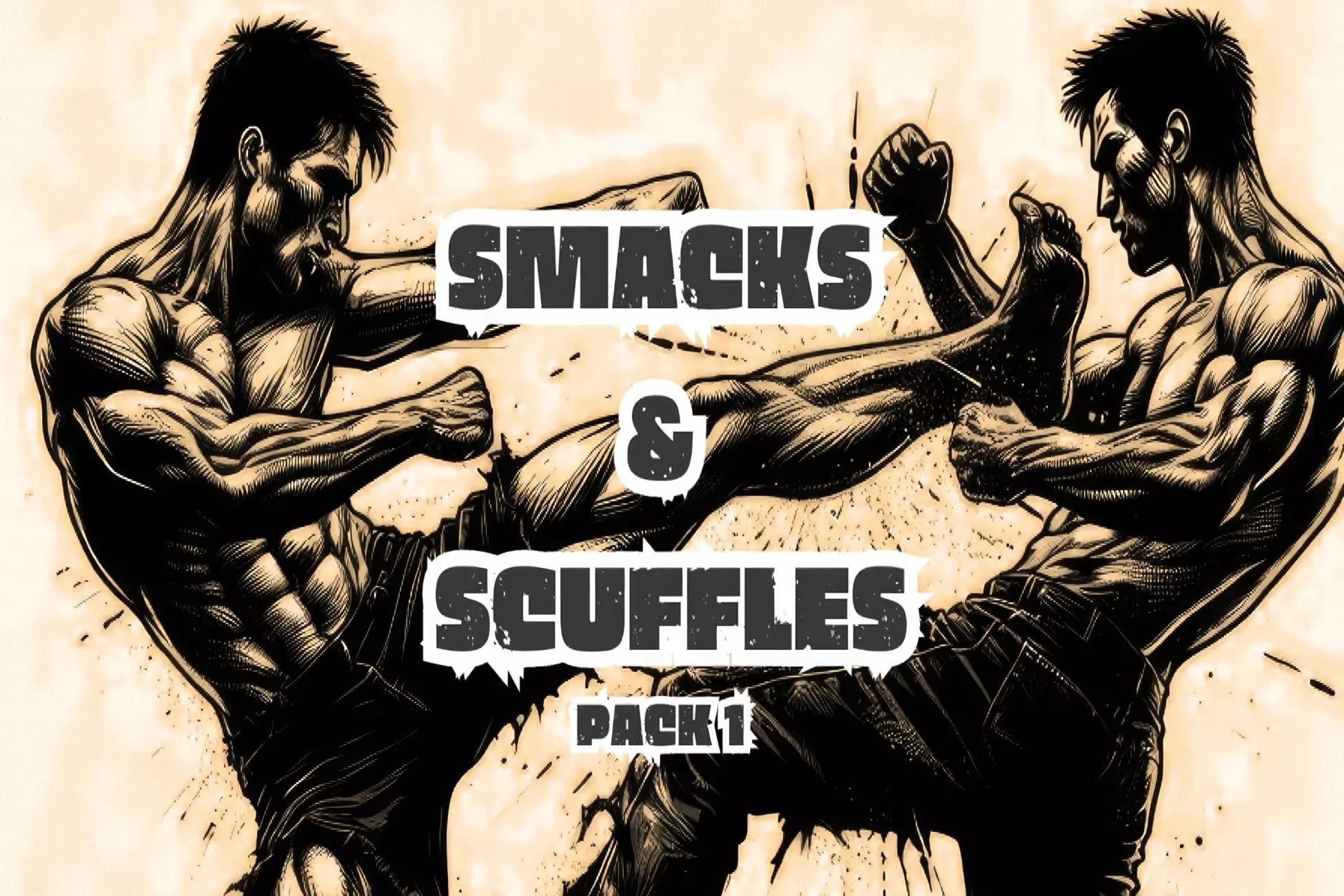 Smacks & Scuffles Pack 1