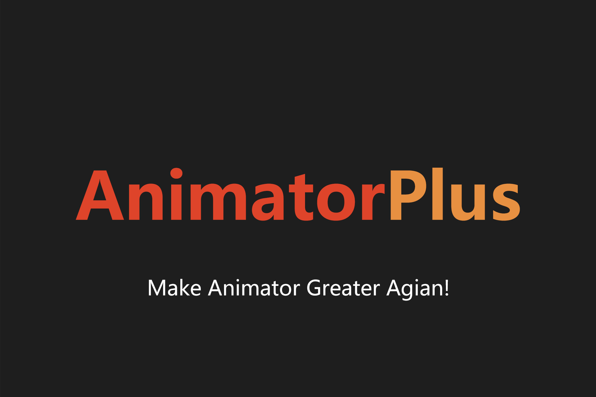 AnimatorPlus