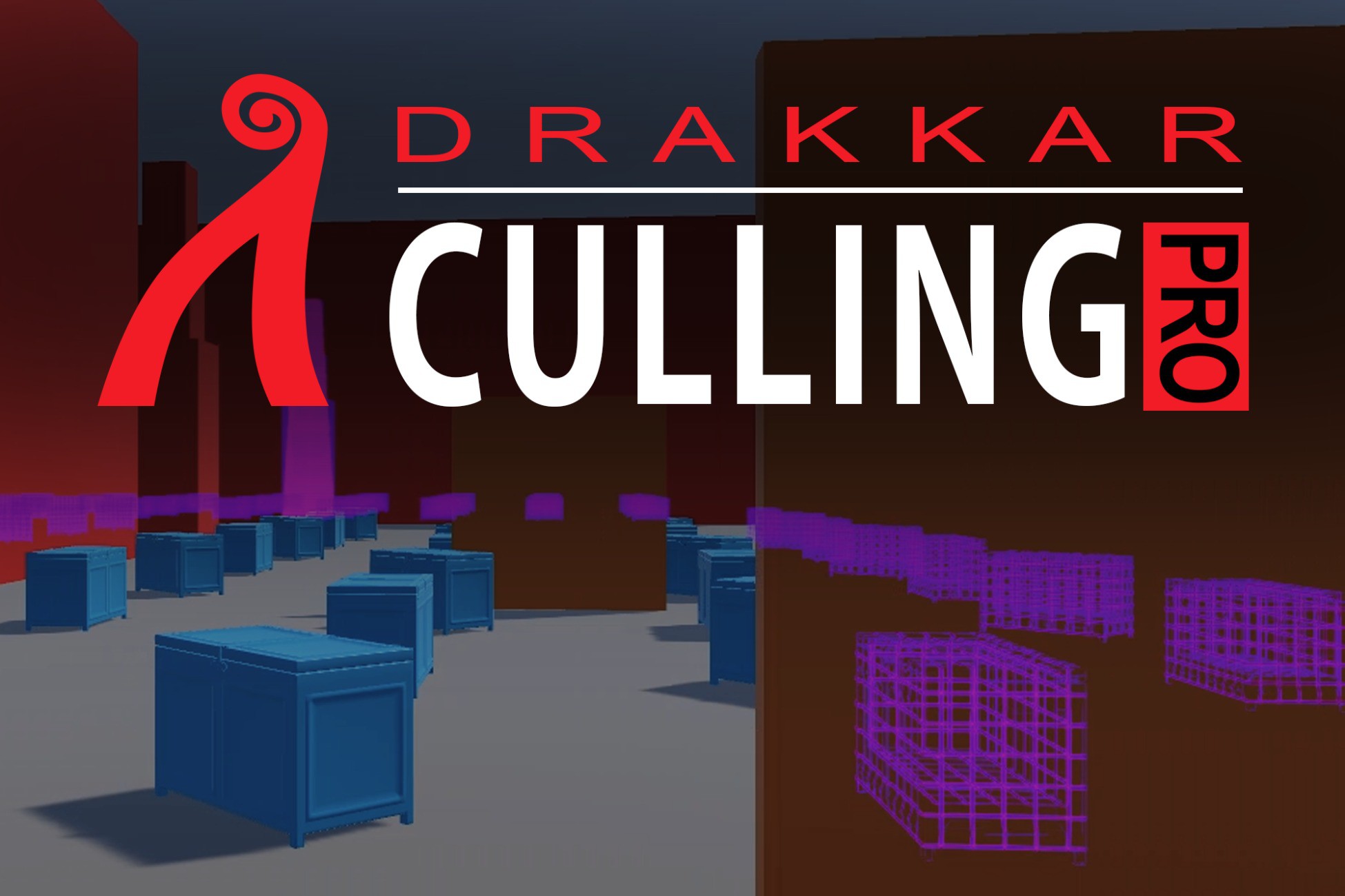 Drakkar Culling Pro