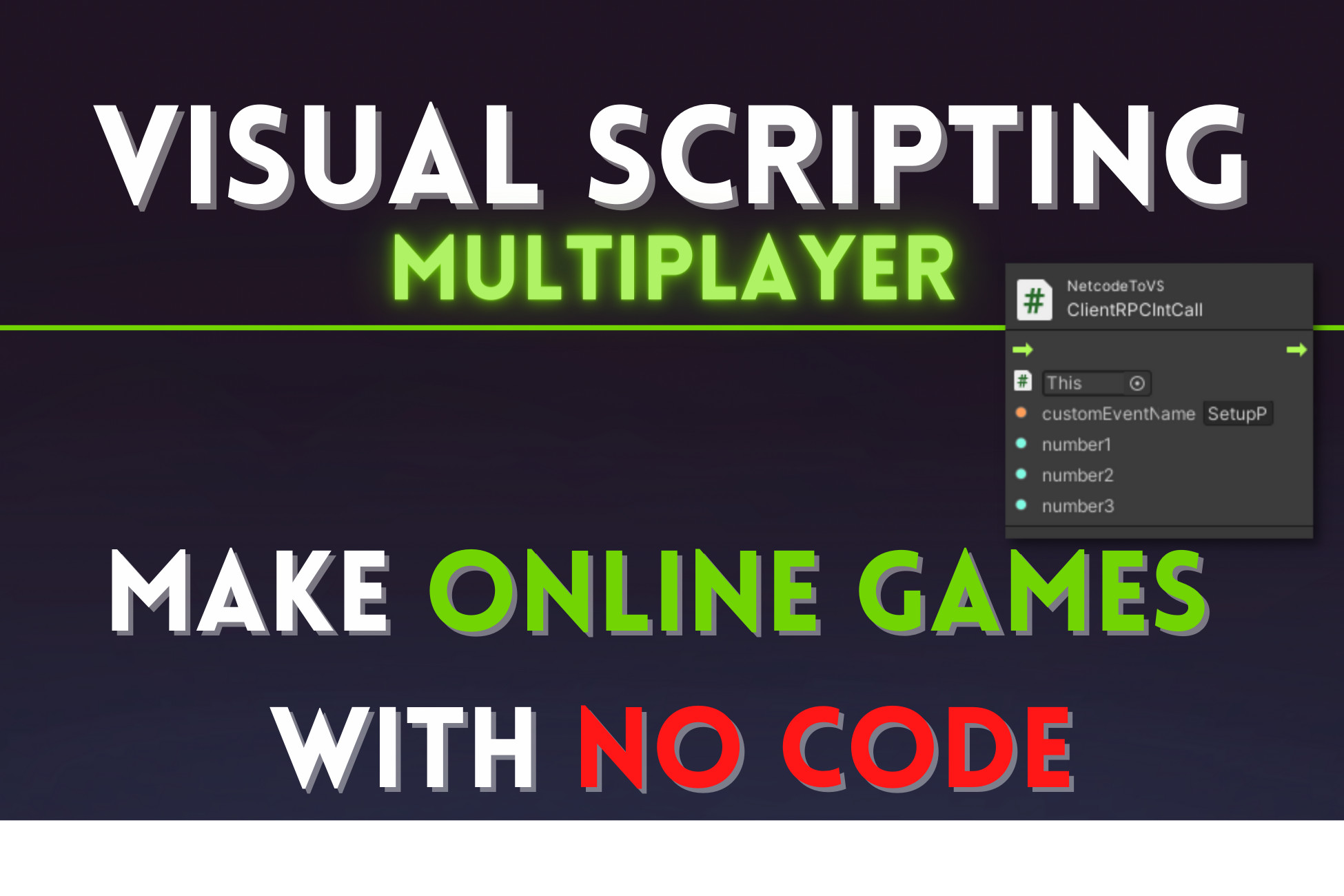Multiplayer with Visual Scripting