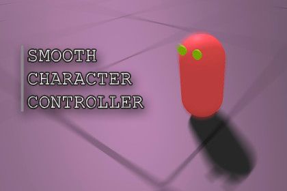 Character Controller Smooth