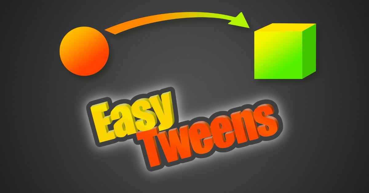 EasyTweens preview 2