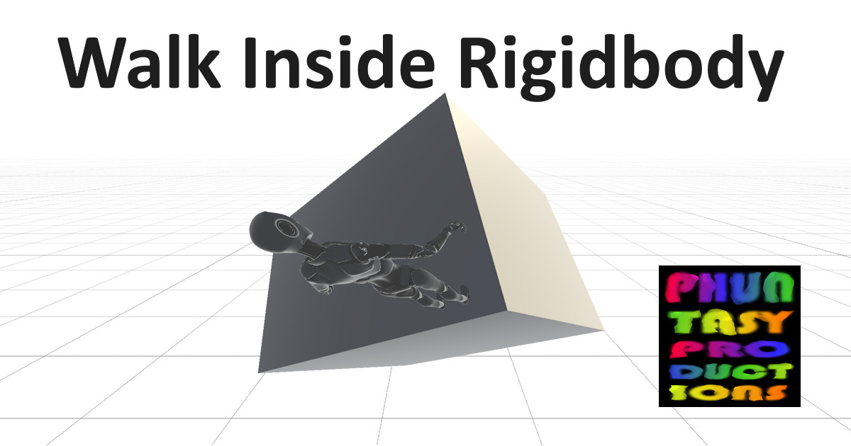 Walk Inside Rigidbody preview 2