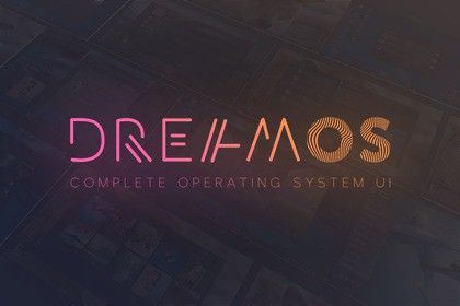 DreamOS - Modern OS UI