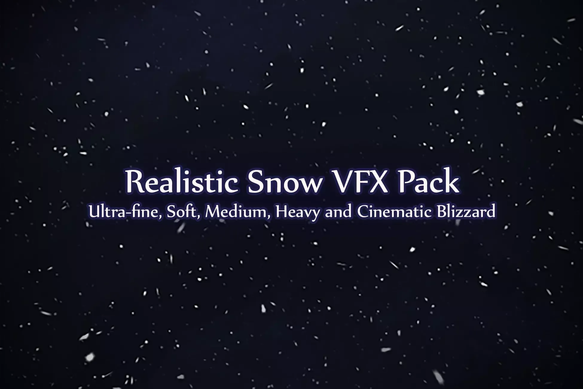 Snow VFX