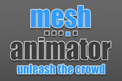 Mesh Animator - Animate massive crowds